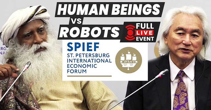 Sadhguru and American Theoretical physicists Michio Kaku: Technologies of future | May 2018 Russia